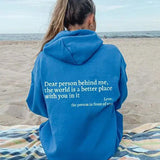 Sweat-shirt « Chère personne derrière moi »